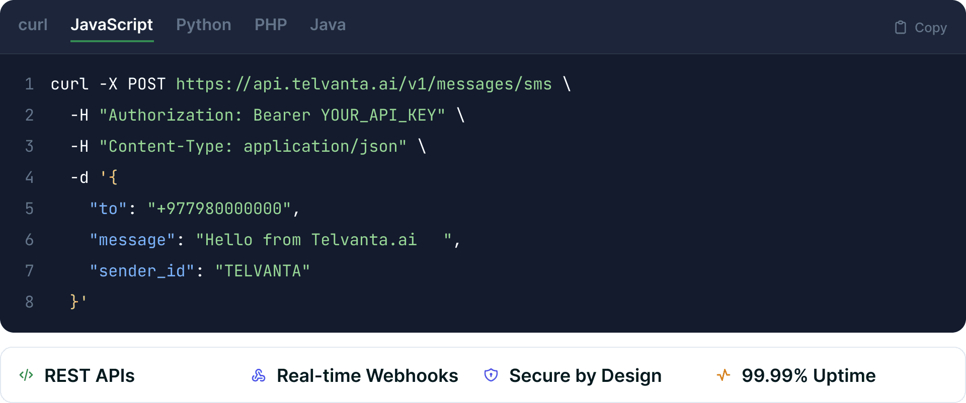 A dark code panel tabbed curl, JavaScript, Python, PHP and Java showing a send-SMS request, over chips for REST APIs, real-time webhooks, secure by design and 99.99% uptime.